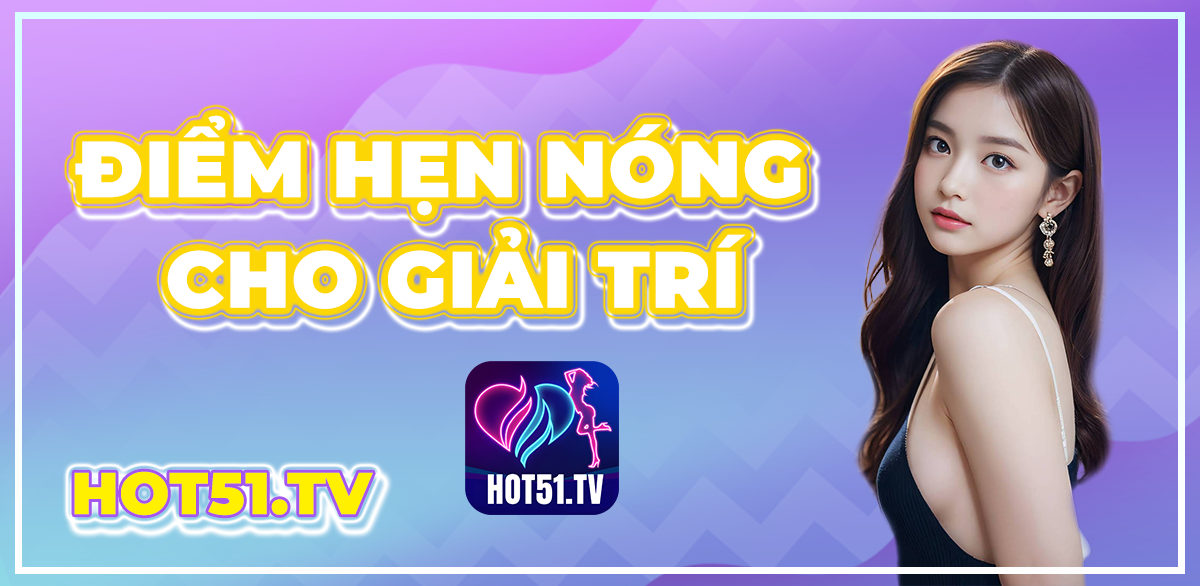 tải hot51 live